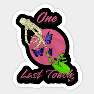 One Last Touch Spooky Sticker